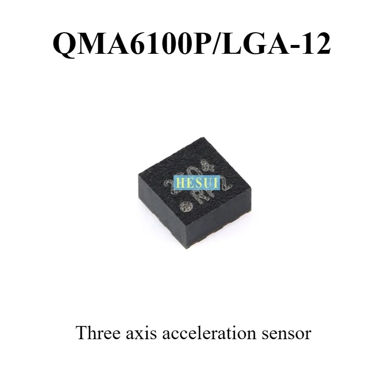 Original QMA6100P LGA-12 chip triaxial acceleration sensor IC chip