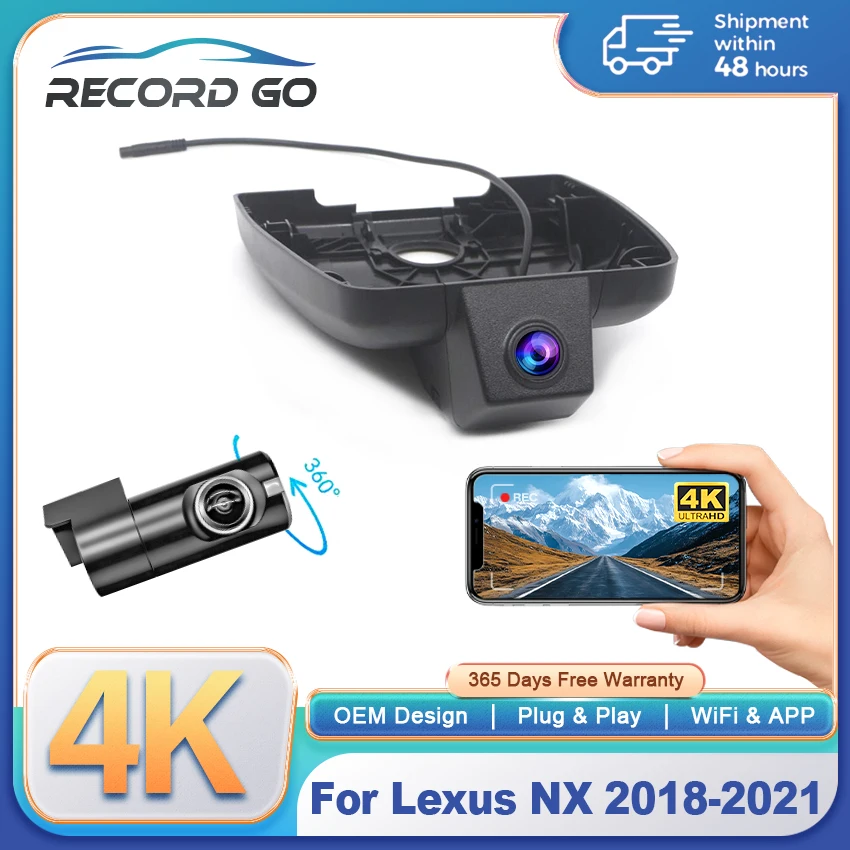 Car DVR Dash Cam 4K 2160P Video Recorder For Lexus NX 2018 2019 2020 2021 Plug and Play DashCam WiFi APP Monitor Dashcam