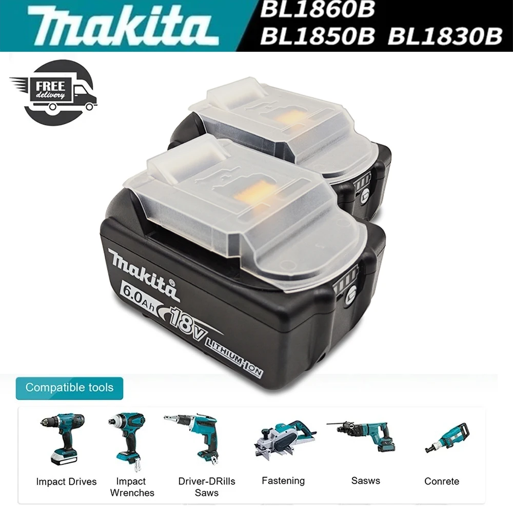 

Makita 18v 6.0Ah Battery for Tools drill Power Tools BL1850b BL1850 BL1860 BL 1860 BL1830 BL1815 BL1840 LXT400 Li-ion Battery