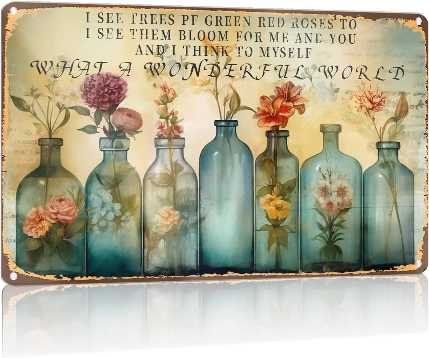 Lo que un mundo maravilloso, veo árboles de rosas rojas verdes, también flores, carteles de hojalata Vintage, decoración de pared interior exterior, letrero Unis de cueva de hombre