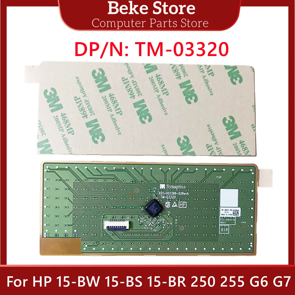

TM-03320 Новый для ноутбука HP 15-BW 15-BS 15-BR 250 255 G6 G7, сенсорная панель, кнопка мыши, плата высокого качества, запасные части