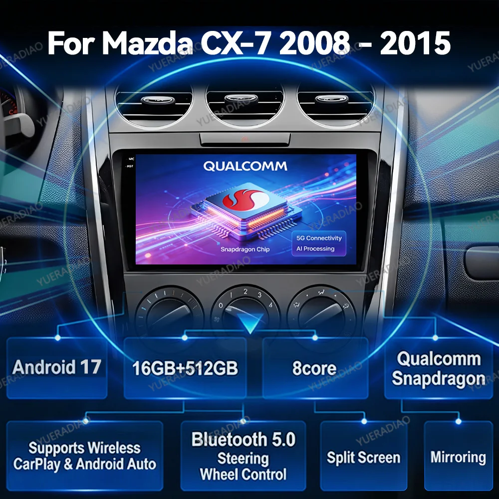 Autoradio Android 17 pour MAZDA CX-7 CX7 CX 7 2007 2008 2009 2010 2011 - 2014, unité principale Qualcomm 4G WIFI GPS NAVI QLED 2DIN BT