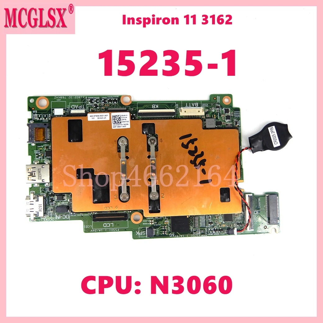 15235-1 With HDD RAM N3060 CPU Notebook Mainboard For DELL Inspiron 11 3162  Laptop Motherboard CN-04DC9V