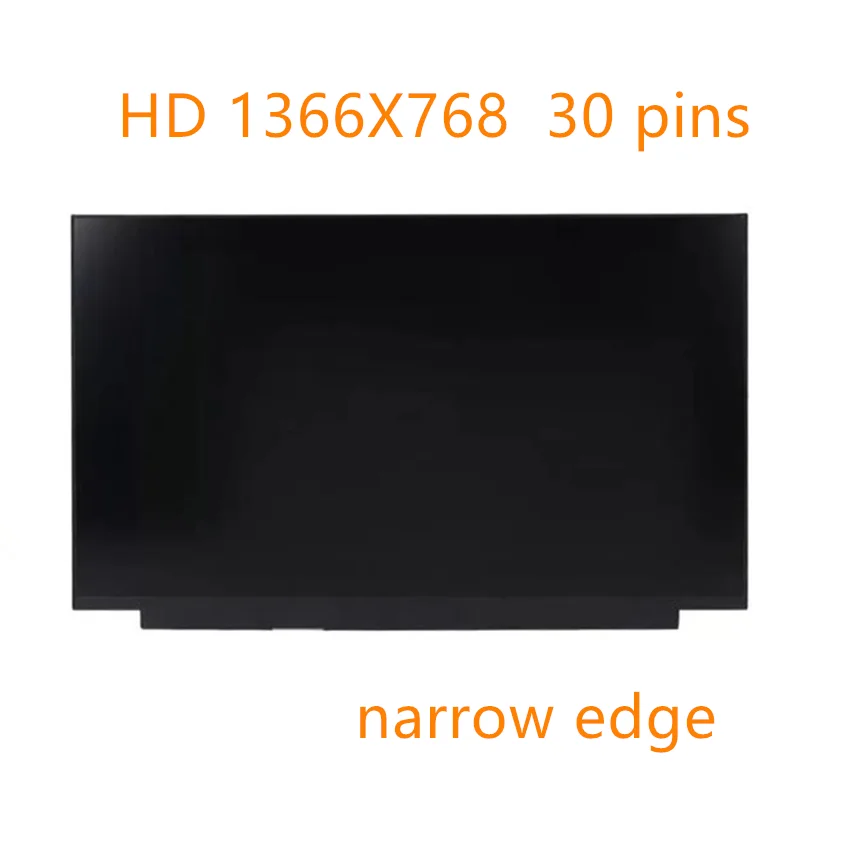 

N156BGA-EB3 fit N156BGA-EA3 NT156WHM-N34 N44 15.6 inch 1366X768 No screw holes EDP 30 pin LCD SCREEN PANEL