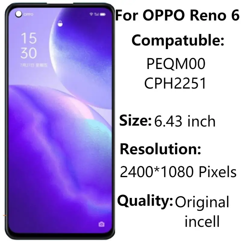 

Original 6.43" AMOLED For OPPO Reno 6 5G LCD Display Reno 6 PEQM00 CPH2251 LCD Touch Screen Digitizer Assembly Replacement Parts