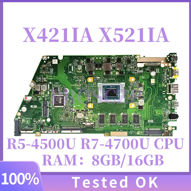 

X421IA For Asus VivoBook X421IA X421IAY M433IA X521IA Mainboard with R5-4500U R7-4700U CPU 8GB/16GB-RAM Laptop Motherboard