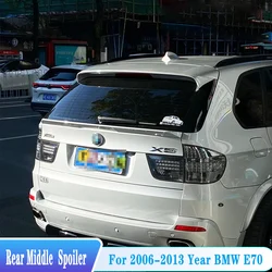 For 2006--2013 BMW X5 E70 Rear Middle Spoiler Wings Tail Lip Spoiler High Quali ABS Plastic Tuning Body Kit Accessories Styling