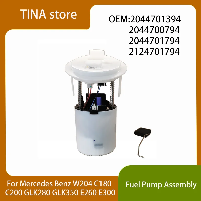

A2044701394 2044701394 Fuel Pump Assembly for Mercedes Benz W204 C180 GLK280 GLK350 E260 E300 2044700794 2044701794 2124701794