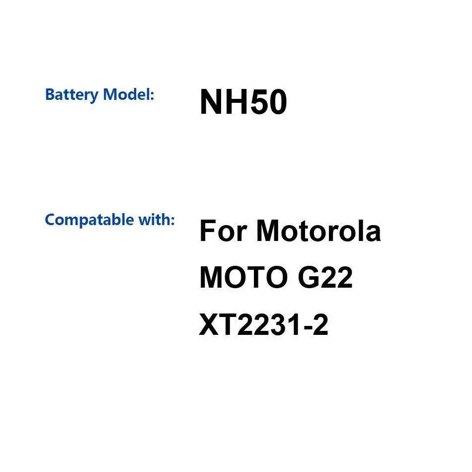 

NH50 для Motorola Moto G22 XT2231-2 5000 мАч Сменный аккумулятор премиум-класса для мобильного телефона