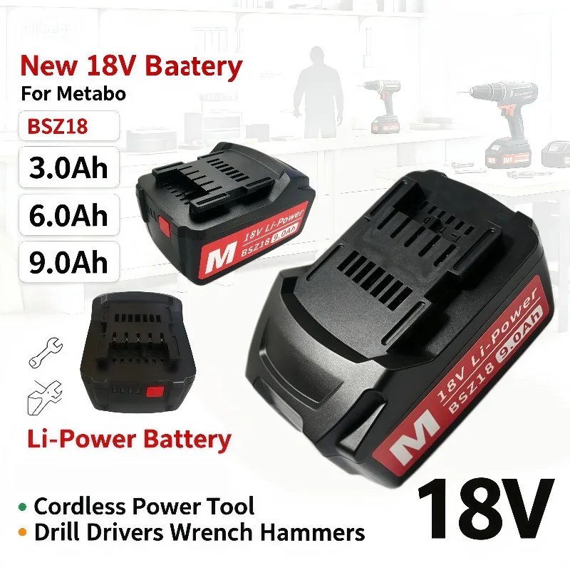 3.0Ah/6.0Ah/9.0Ah 18V Replace Battery For Metabo BSZ18 Cordless Drill Drivers Wrench Hammers Power Tool Lpega