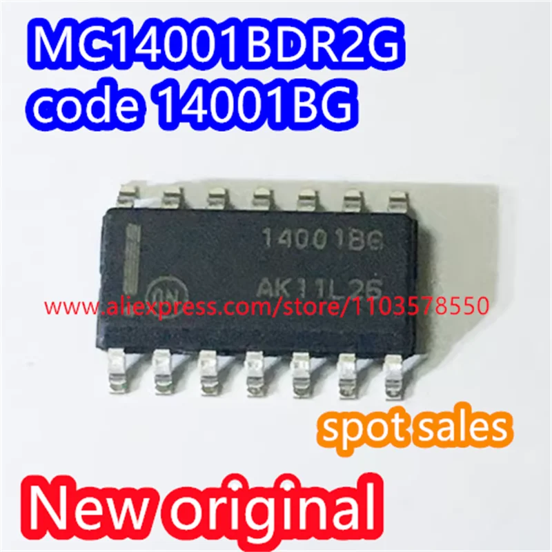 

50PCS Brand new original MC14001BDR2G SMT SOP14 logic gate and inverter IC chip MC14001 code 14001BG