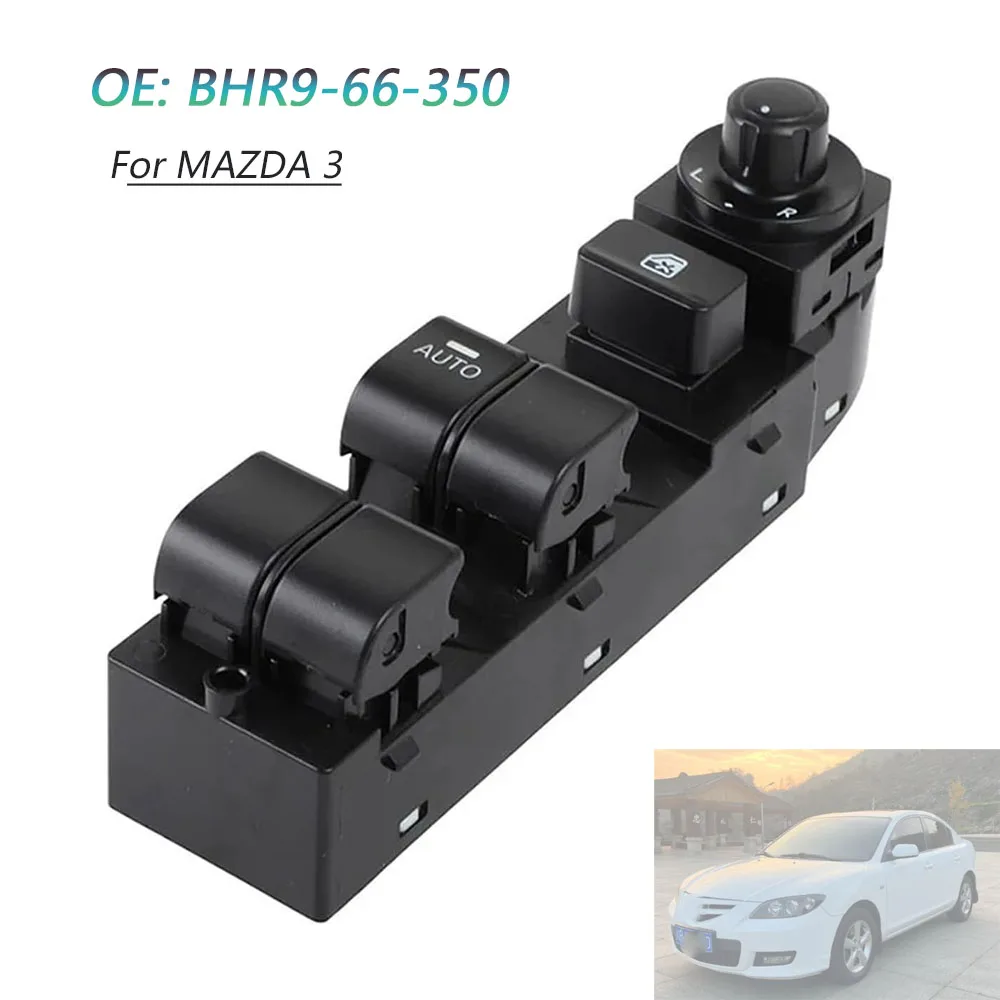 الجانب الأمامي الأيسر الطاقة الرئيسية نافذة التبديل رافع زر متوافق لمازدا 3 BHR966350A BHR966350 BHR9-66-350