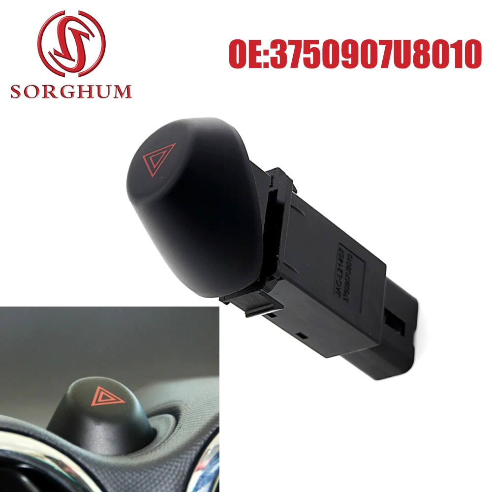 SORGHUM Car Hazard Emergency Switch Flasher Light Switch Warning Button 3750907U8010 For JAC J3 J6 Turin IEV4  JAC-L21407