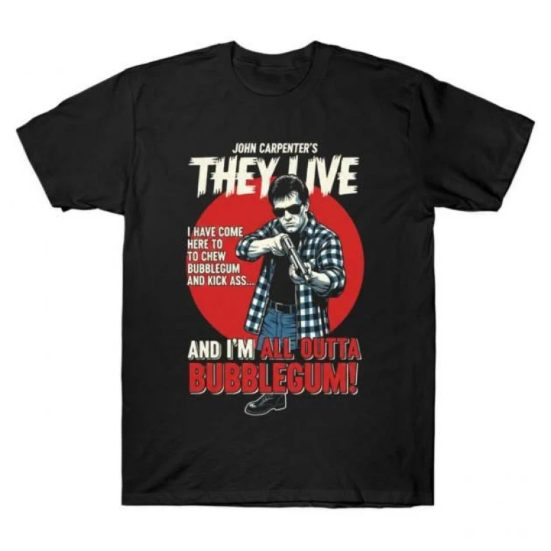 

0529 Retro Sic-Fi They Live Gift T Shirt John Carpenter Vintage Horror movie Alien film Graphic clothes US Size Tee S-6XL