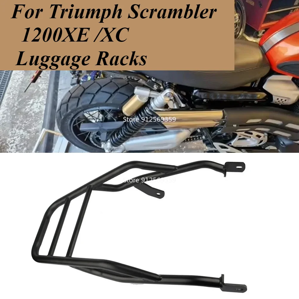 For Triumph Scrambler 1200XE 1200 XC XE 1200X 1200XC Luggage Racks Rear Carrier Tail Bracket Holder Top Box Case Suitcase Shelf