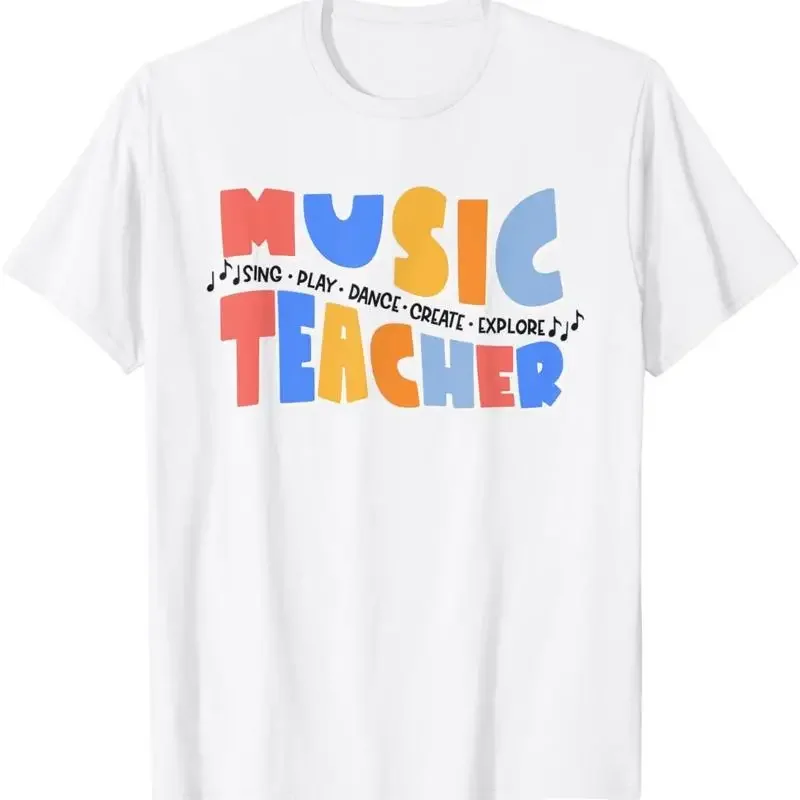 Music Teacher Sing Play Dance Create Explore Back To School T Shirt
