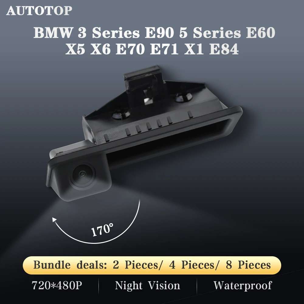 

AUTOTOP Car Reversing Camera For BMW 3 Series E90 5 Series E60 X5 X6 E70 E71 X1 E84 Backup Trunk Handle Rear View Parking Camera