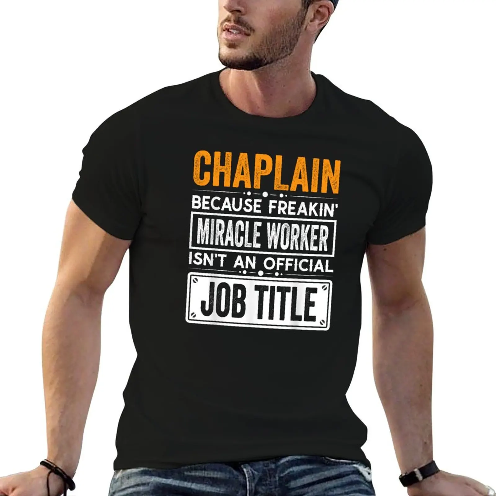 Chaplain - Parce que le fait de faire des miracles n'est pas une fonction officielle - T-shirt de Noël et de la fête des pères pour chaplain