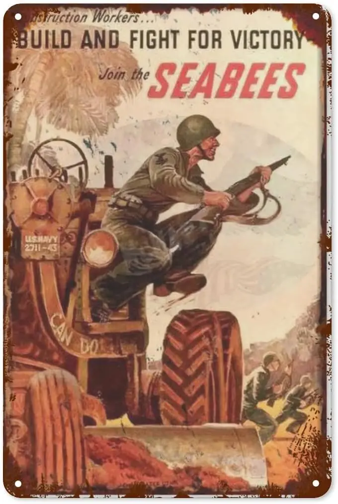 Vintage Tin Sign USA Build Fight Victory Seabees Soldier Gun Tractor Metal Sign Retro Wall Decor for Home Cafes Office Store Pub