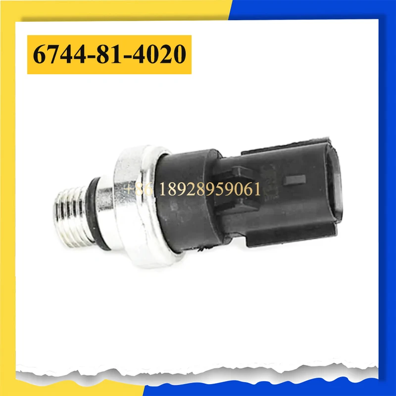 6744-81-4020 6744814020 Pressure Sensor Switch For PC200-8 PC210/220-8 Excavator