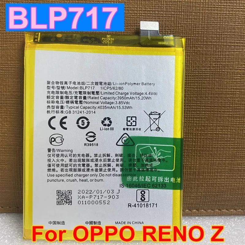 New 4035mAh BLP717 Battery for OPPO RENO Z RenoZ Mobile Phone Batteries