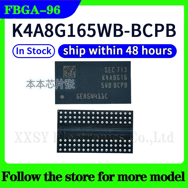 K4A8G165WC-BIWE K4A8G165WC-BITD K4A8G165WB-BIWE K4A8G165WB-BIRC K4A8G165WB-BCPB في المخزون حالة وقائية