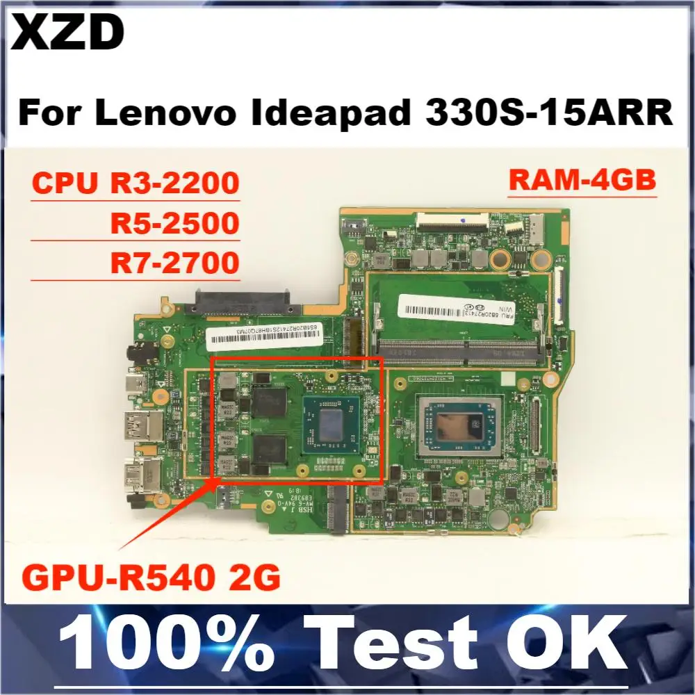 For Lenovo ideapad 330S-15ARR 330S-14ARR Laptop Motherboard Mainboard CPU:R3 R5 R7.RAM:4G GPU-R540 2G 100% test ok