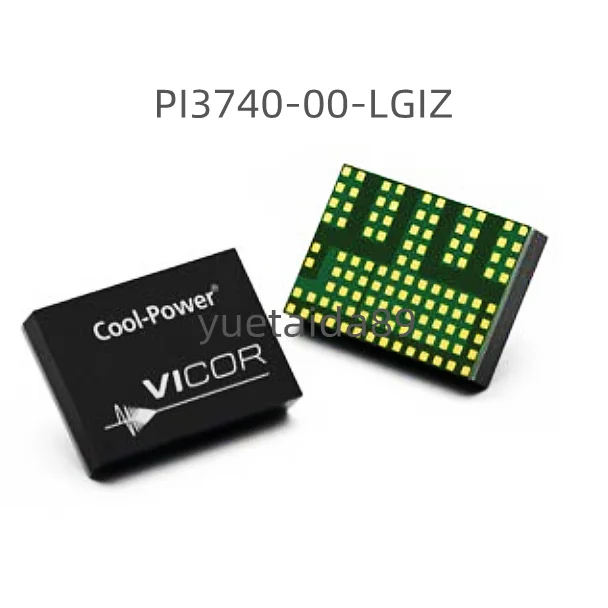 vicor-パワーモジュール-pi3740-00-lgiz-シルクスクリーン-pi3740-00-lga108-オリジナル在庫