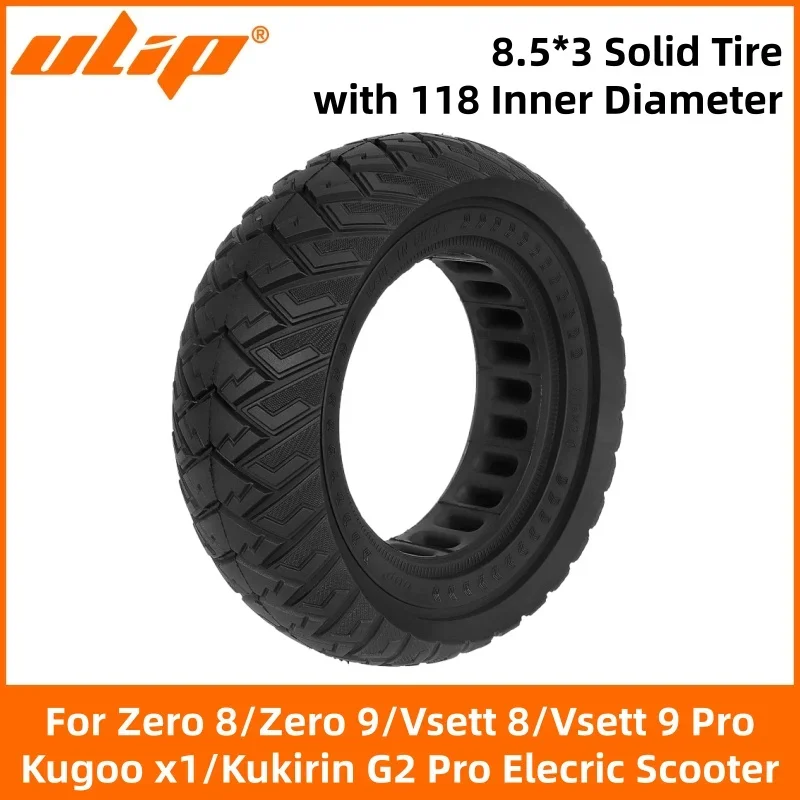 

Ulip 8.5*3.0 Off-road Solid Tire for Electric Scooter Zero 8/9 Vsett 8/9 Pro Kuggo X1 Kukirin G2 Pro with 118mm Inner Diameter