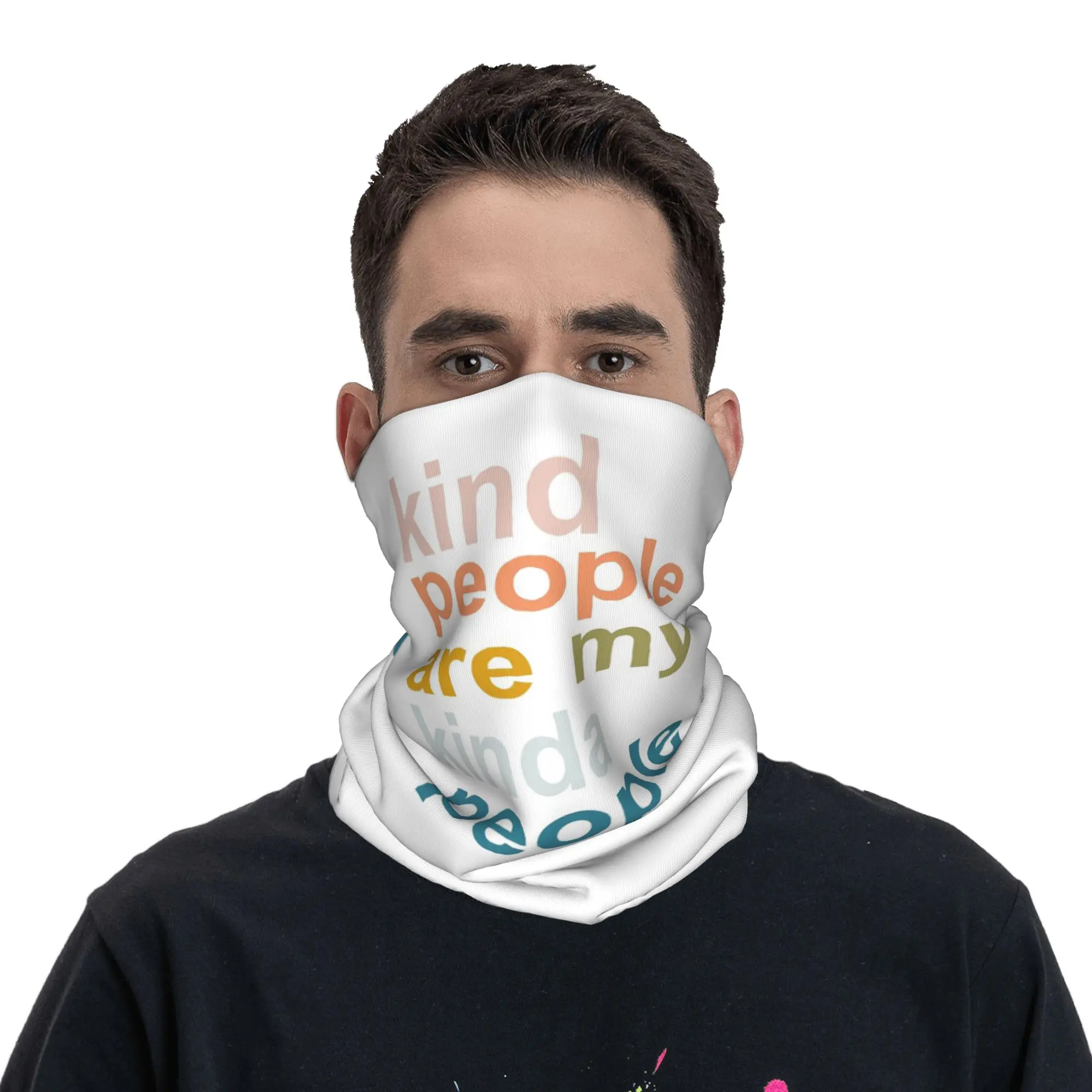 Kind People Are My Kinda People Bandana Neck Gaiter Printed Magic Scarf Headwear Cycling for Men Women Adult Breathable