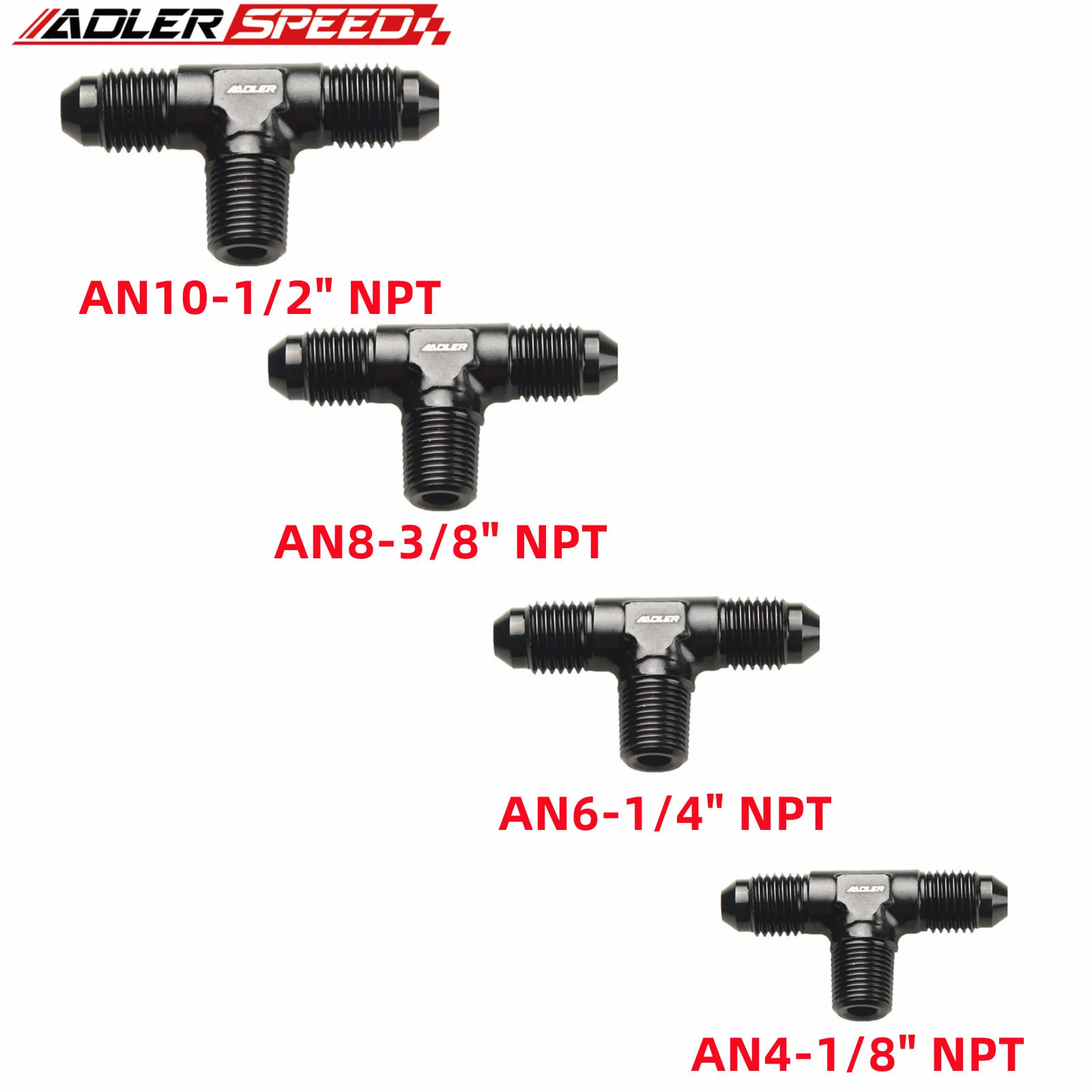 

ADLERSPEED Aluminum AN4/AN6/AN8/AN10 To 1/8" 1/4" 3/8" 1/2" NPT Flare Tee T-piece Fitting Adapter