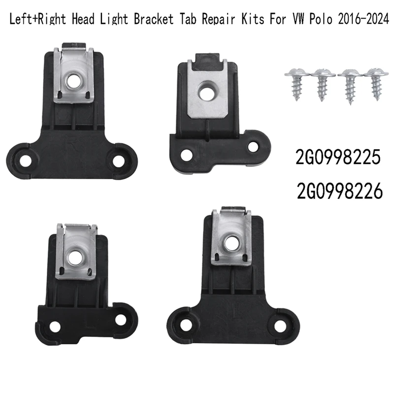 Left&Right Head Light Bracket Tab Repair Kits For VW Polo 2016-2024 Headlight Fixed Holder Mount 2G0998225 2G0998226