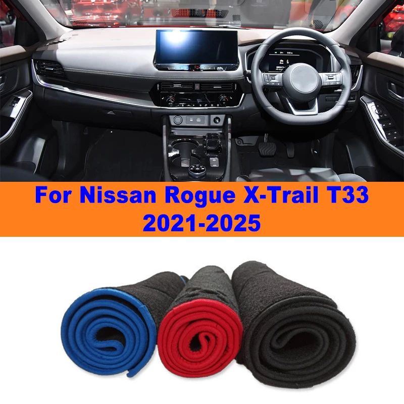 

Anti-Glare Dashboard Cover Dash Mat Non-Slip Sun Shade Pad Interior Protector For Nissan Rogue X-Trail T33 2021-2025 Car Parts