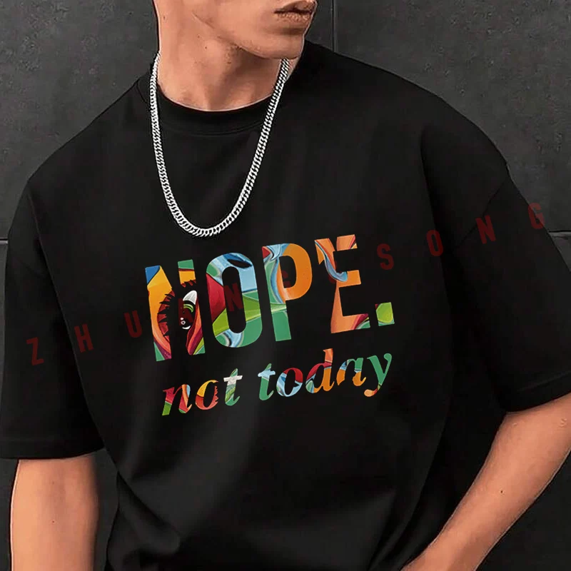 

Nope Not Today Graphic Motorcycle T-Shirt Men Hip Hop Streetwear Unisex Casual Fashionable Short Sleeve Tops