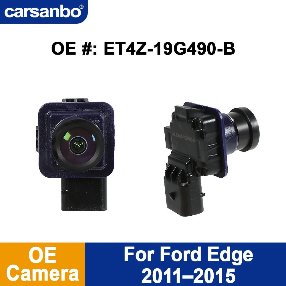 Carsanbo For Ford Edge 2011 2012 2013 2014 2015 OE Rear View Camera Part Number ET4Z-19G490-B HD Reverse Praking Camera