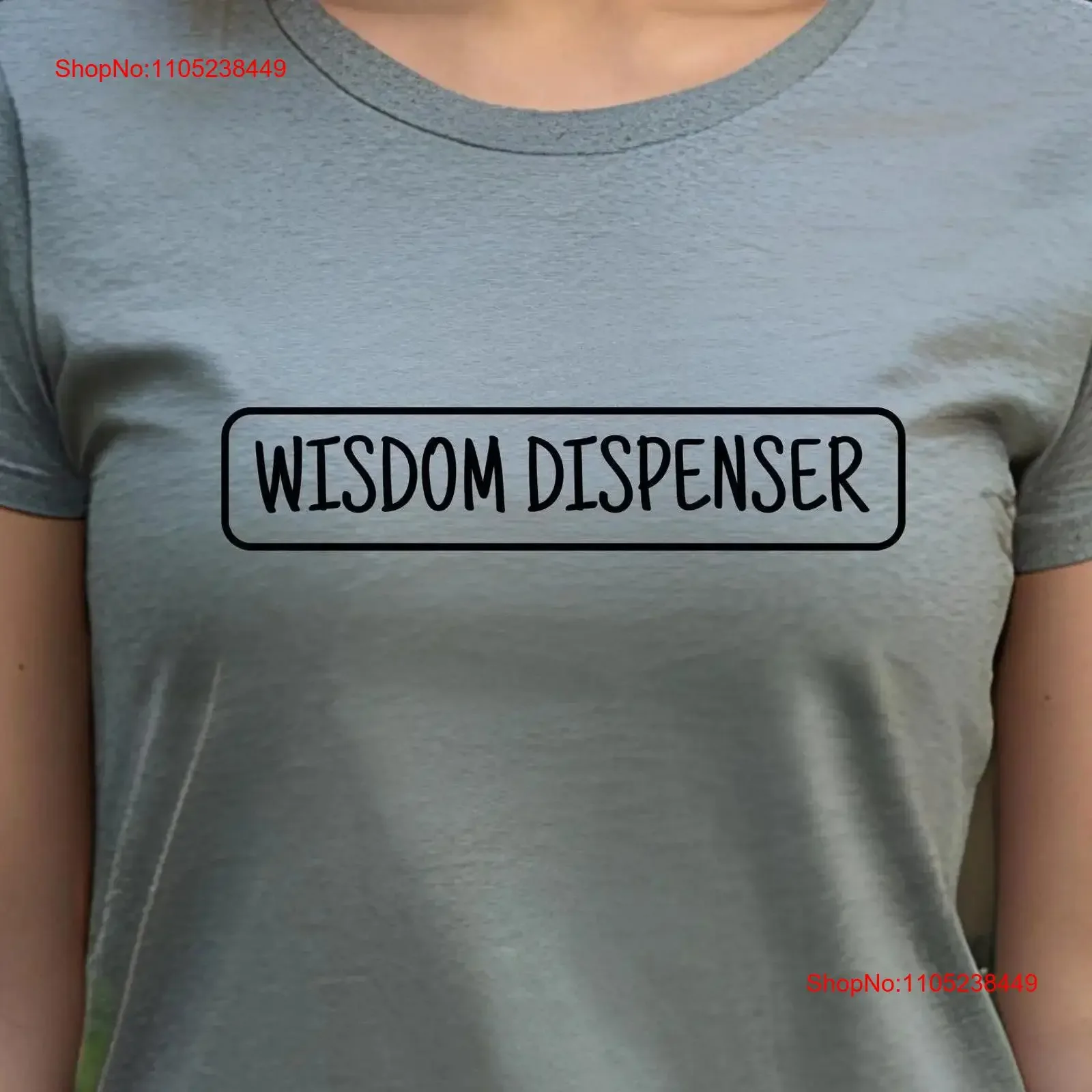 T-shirt « Wisdom Dispenser » pour femme, mari, avec citations amusantes, style vintage, effet délavé, légèrement masculin, streetwear, polyvalent