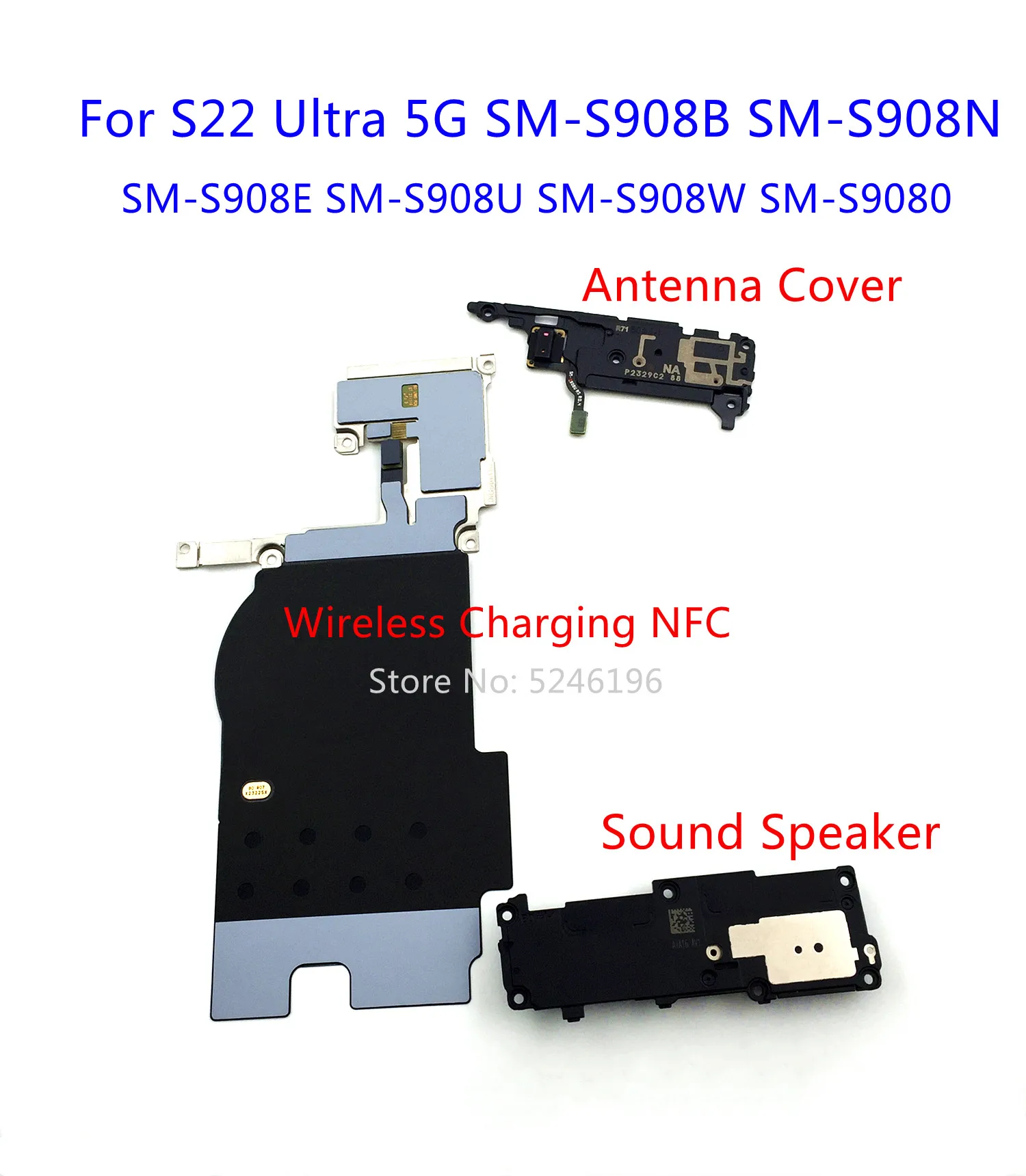 1pcs Wireless Charging NFC+Antenna Cover Bottom Sound Speaker For Samsung Galaxy S22 Ultra 5G SM-S908B SM-S908N SM-S908E SM-S908
