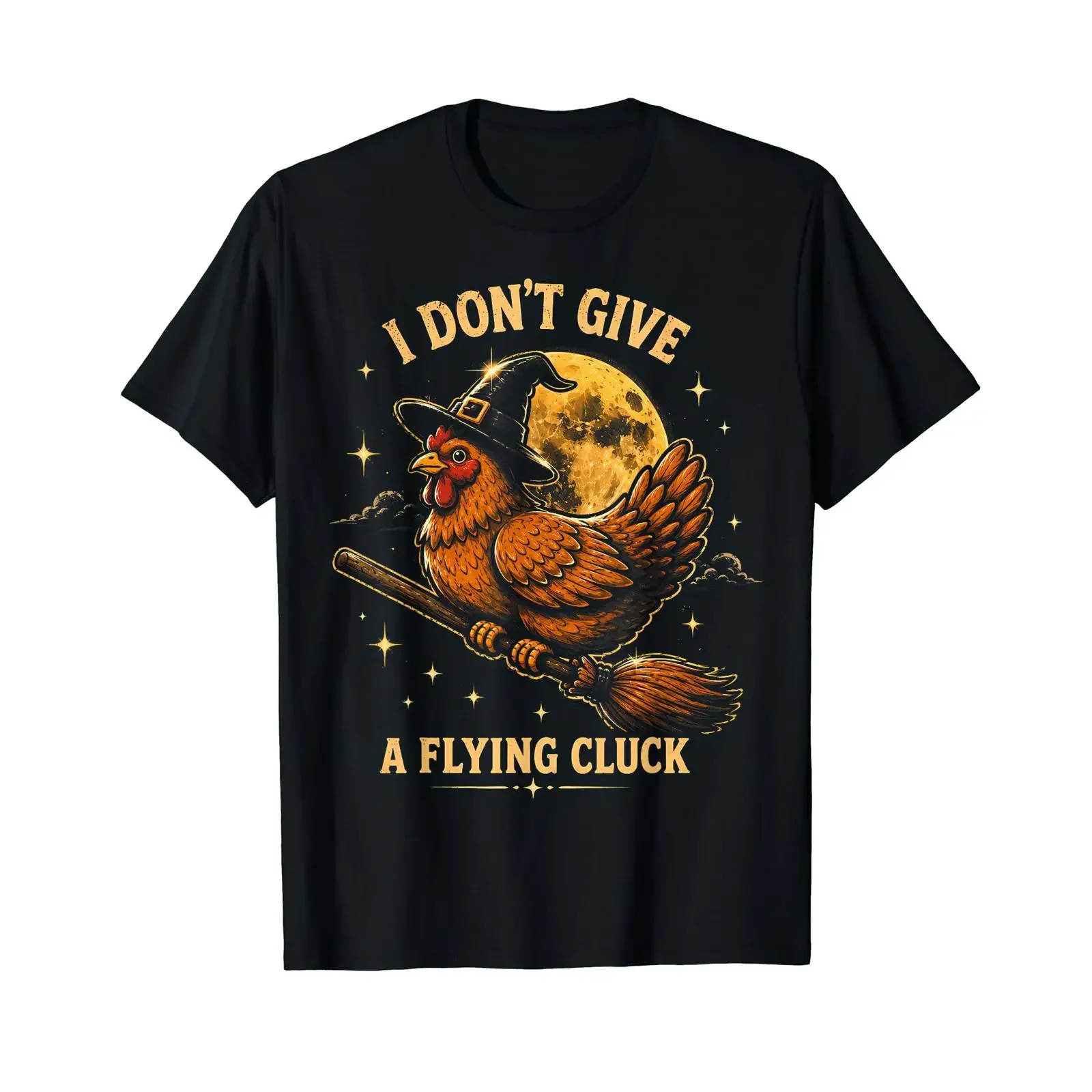 Humorous graphic t shirt with the slogan Chicken I Don't Give A Flying Funny Cluck Witch vintage Washed Comfortable Unisex