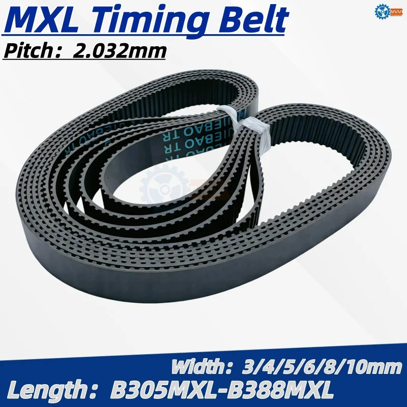 

Applicable to MXL Timing Belt 3mm 4mm 5mm 6mm 8mm 10mm Width B305MXL B310MXL B315MXL B320MXL B325MXL B330MXL B340MXL B350MXL
