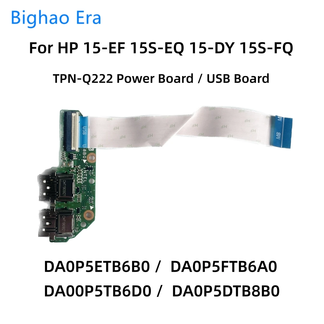 For HP TPN-Q222 15-EF 15S-EQ 15-DY 15S-FQ USB Power Board DA0P5ETB6B0 DA0P5DTB8B0 DA0P5FTB6A0 DA00P5TB6D0 100% New And Original