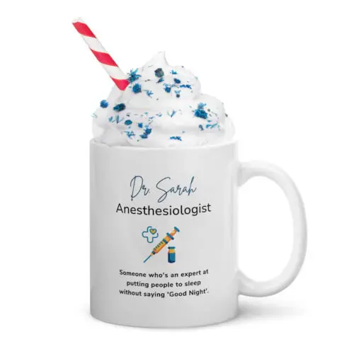 Personalized Anesthesiologist Coffee Mug Sleep Doctor Gift Funny Anesthesia Mug