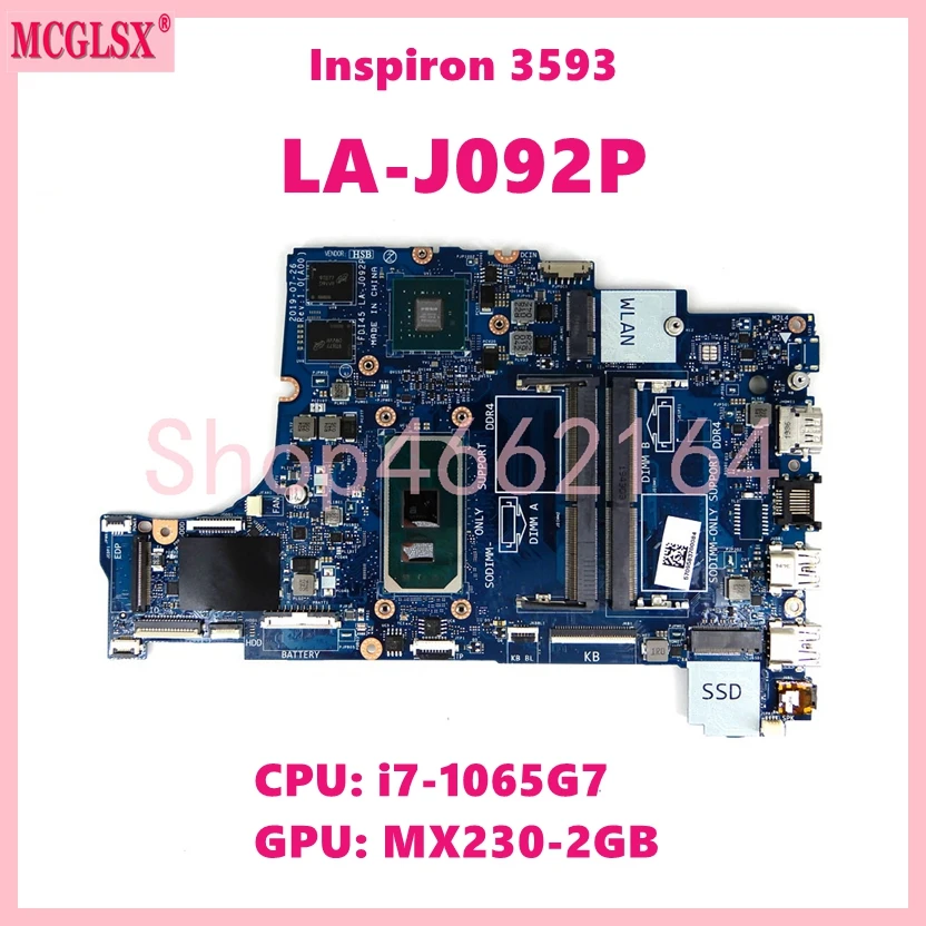 

FDI45 LA-J092P с i7-1065G 7 CPU MX230-2GB GPU материнская плата для DELL Inspiron 3593 материнская плата для ноутбука CN: 0YCVH6 протестирована ОК