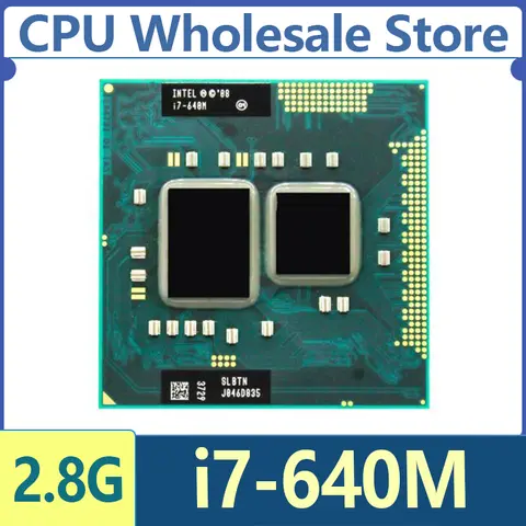 Intel Core I7-640M I7 640M SLBTN 2.8 GHz Dual Core แล็ปท็อป CPU 4W 35W ซ็อกเก็ต G1 / rPGA988A ใช้งานร่วมกับ HM55 HM57 QM57