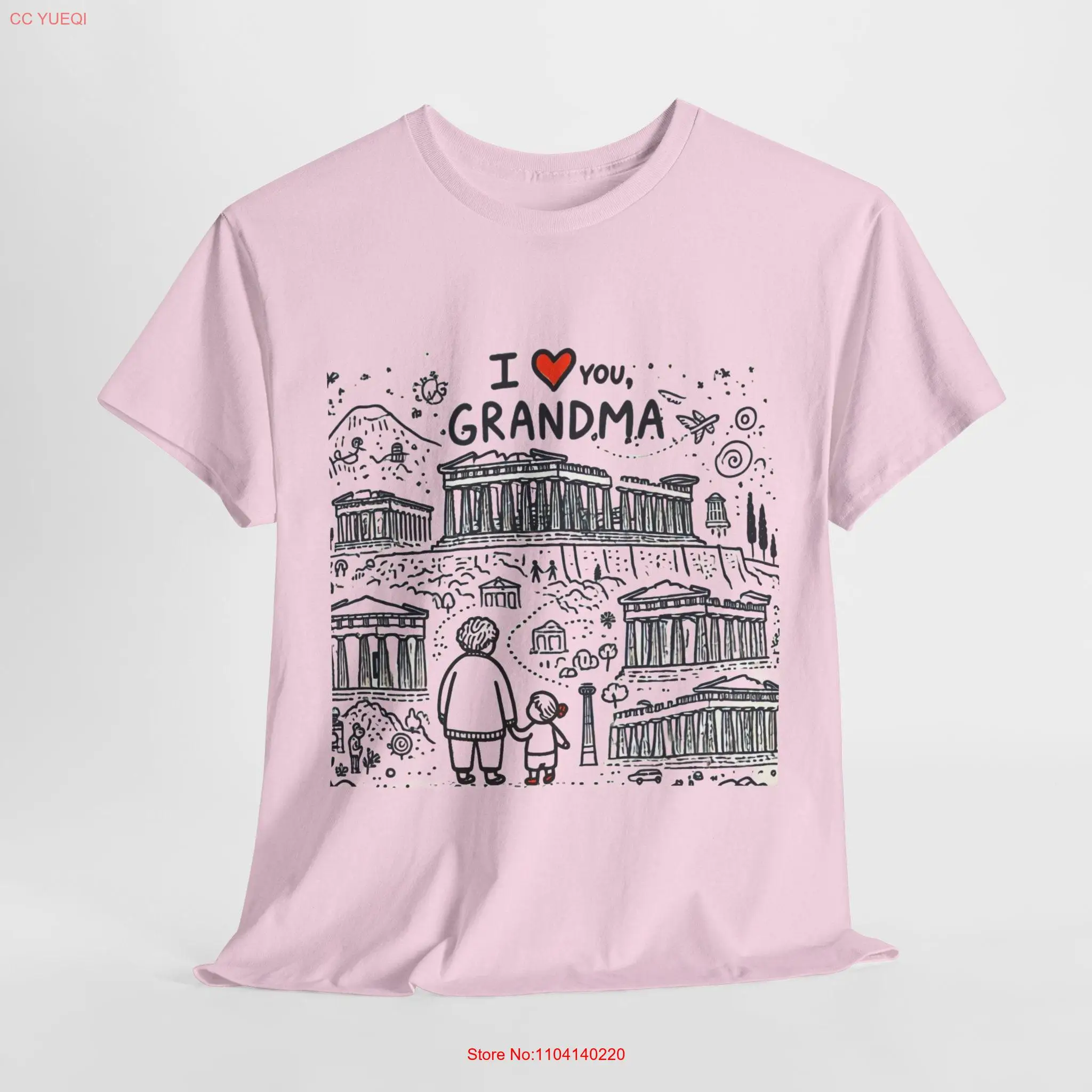 

Walking Through the Acropolis I Love You Grandma T Shirt long or short sleeves