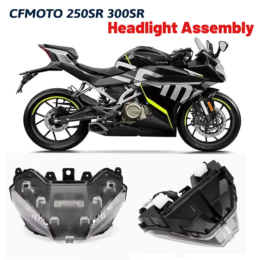 

CFMOTO 250SR/300SR Headlight assembly Original Accessories of CFMOTO 250SR/300SR Motorcycle headlights