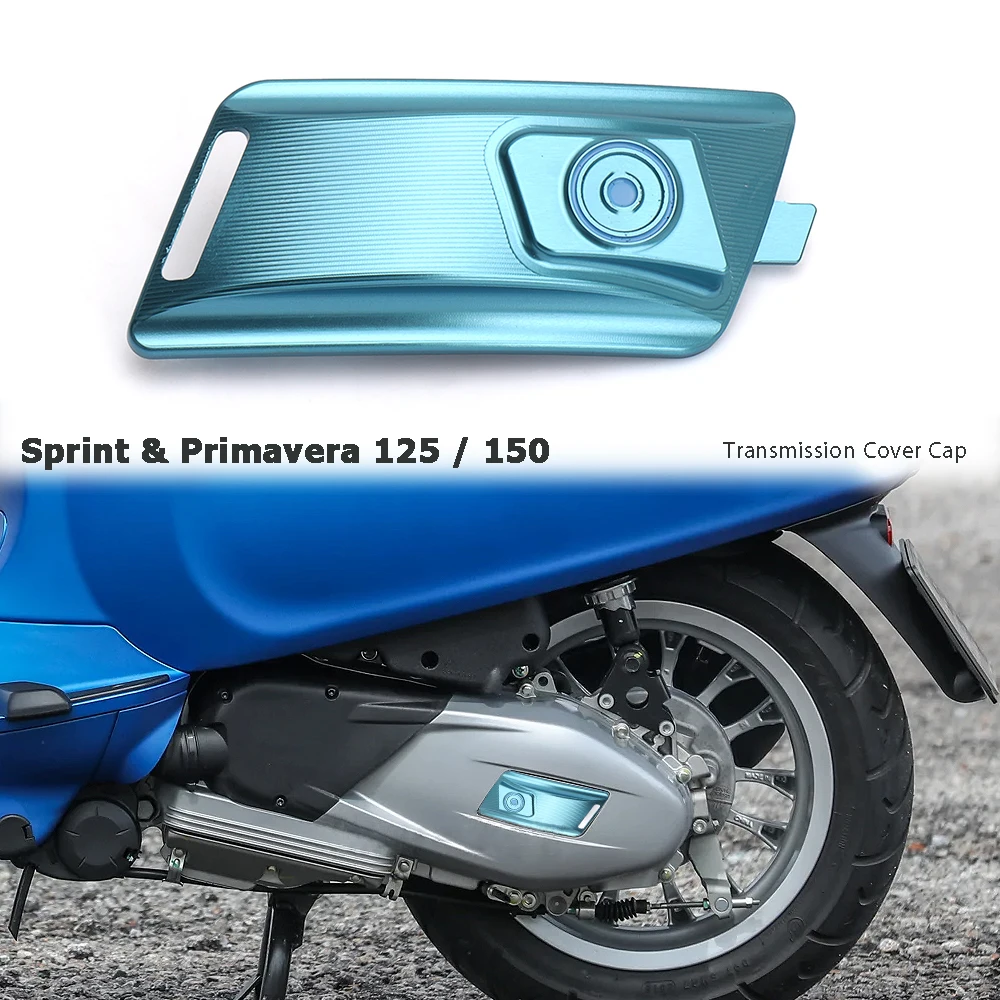 For Vespa Sprint 125 150 Primavera 150 125 Transmission Cover Drive Cover Protection Decoration  Motorcycle Accessories