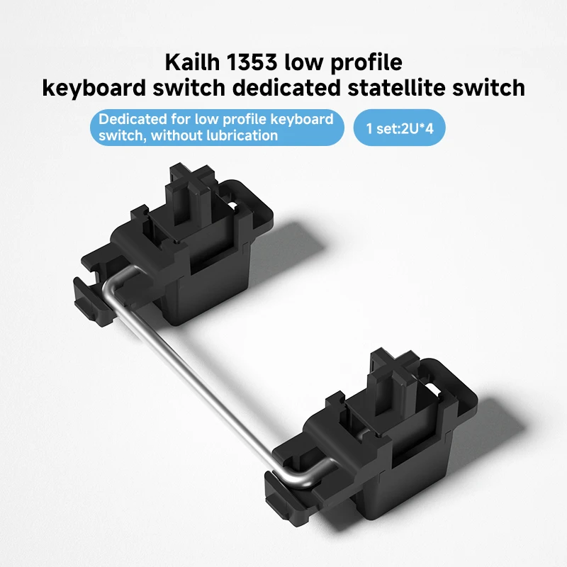 

Kailh Mechanical Keyboard Customized 1353 Low Profile Keyboard Switch Satellite Shaft without Lubrication 2U * 4pcs