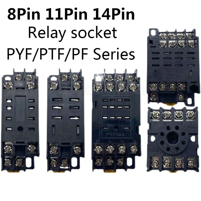 1Pcs PYF/PTF 8Pin 11Pin 14Pin 14A Relay Base PYF08A MY2NJ MY3NJ MY4NJ LY2NJ LY3NJ LY4NJ Intermediate Relay Socket HH52P/HH64P