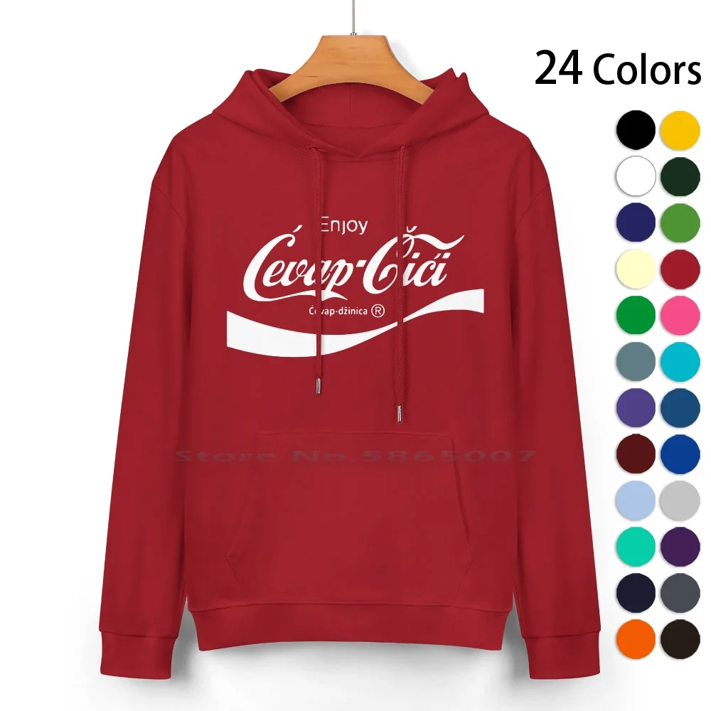 Cevap-Cici Pure Cotton Hoodie Sweater 24 Colors Cevap Bosnia And Herzegovina Parody Krajina Cazin Bihac Sarajevo Mostar Banja