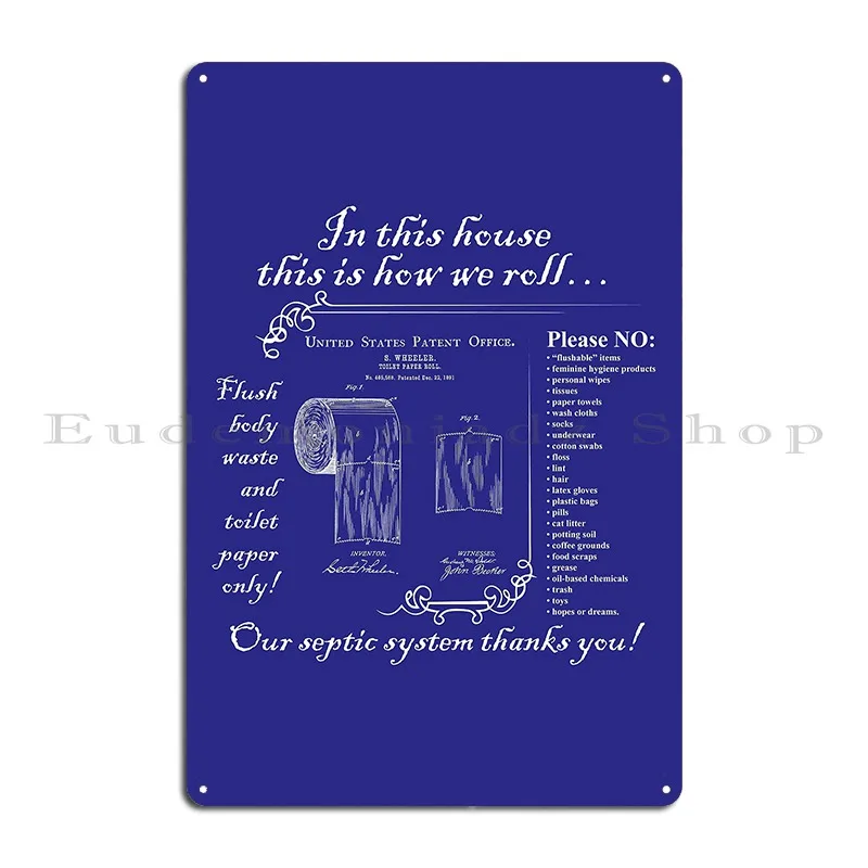 This How We Roll Septic System Rules Metal Plaque Poster Create Party Club Designing Club Tin Sign Poster